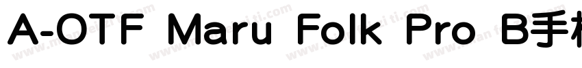 A-OTF Maru Folk Pro B手机版字体转换